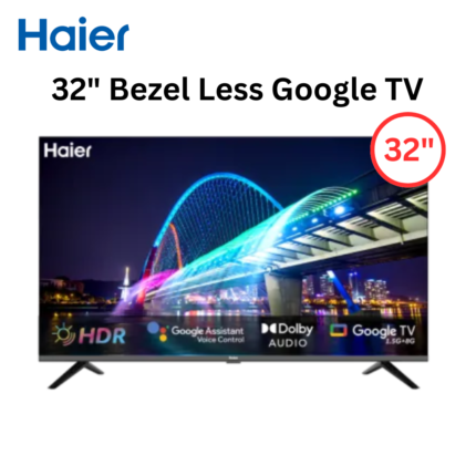 32" Bezel Less Google TV